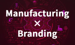 Manufacturing × Branding_01